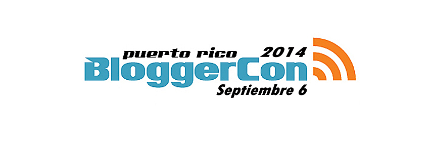 18 Lecciones Que Aprendí En El Puerto Rico BloggerCon
